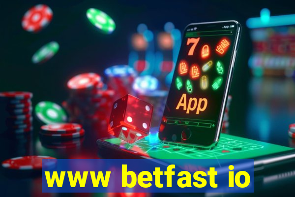 www betfast io